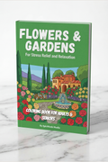 Flowers & Gardens — Coloring for Adults & Seniors
