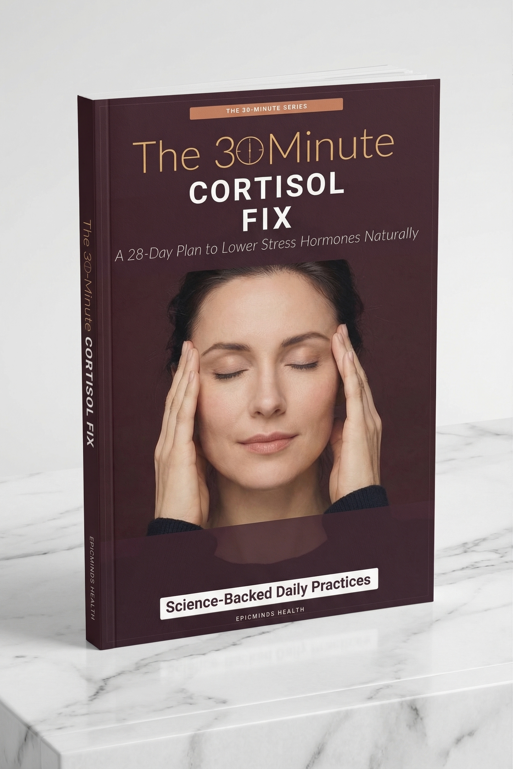 The 30-Minute Cortisol Fix - 3D Book