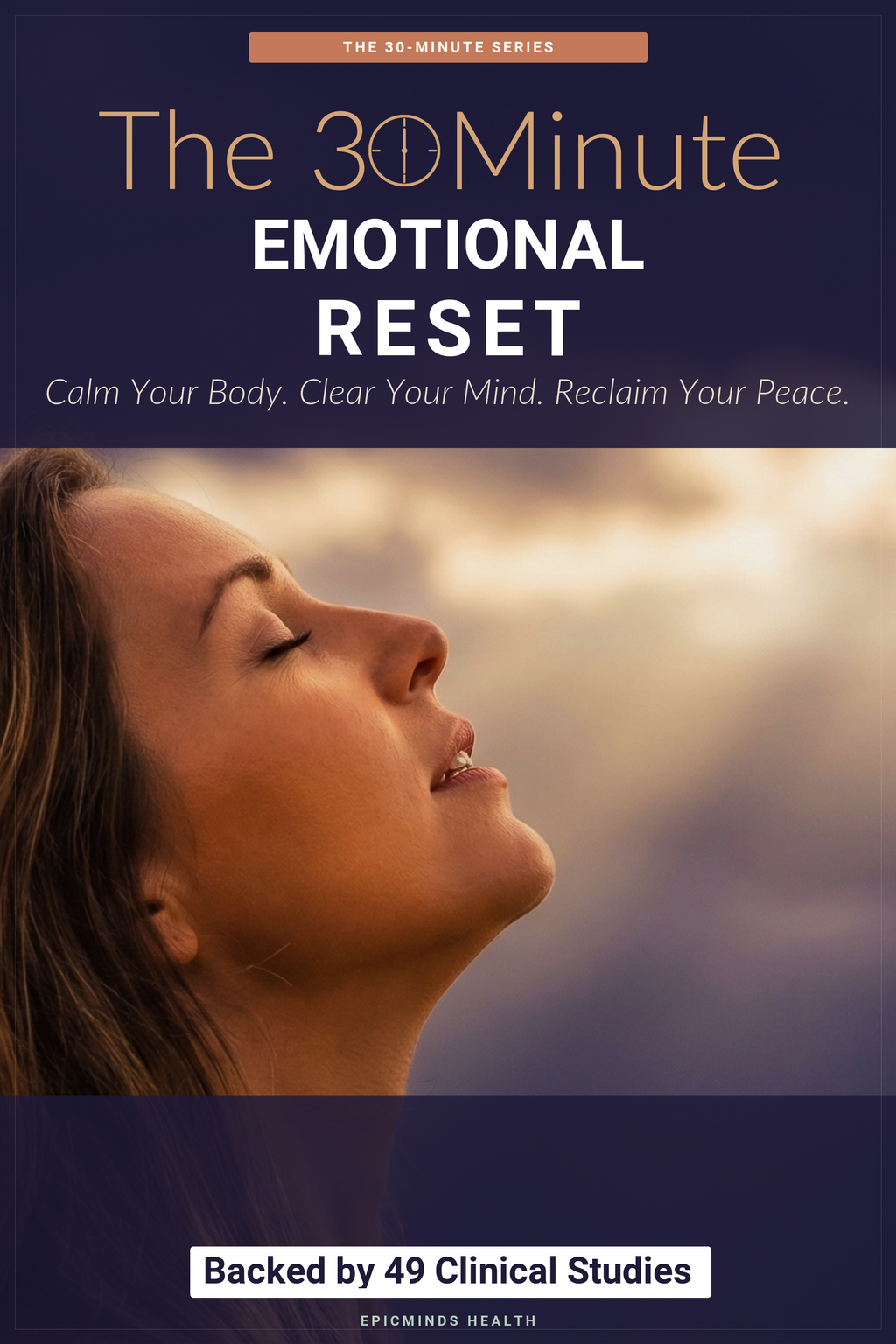 The 30-Minute Emotional Reset