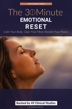 The 30-Minute Emotional Reset