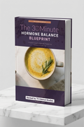 The 30-Minute Hormone Balance Blueprint - 3D Book